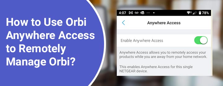 Orbi Anywhere Access