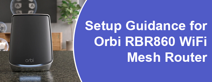 Orbi RBR860 WiFi Mesh Router