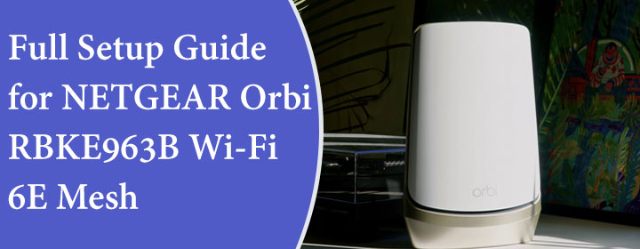 Orbi RBKE963B